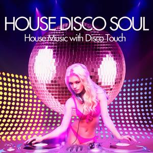 House Disco Soul