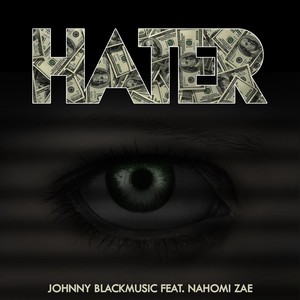 Hater (feat. Nahomi Zae)