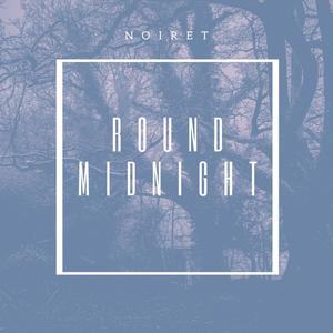 Round Midnight