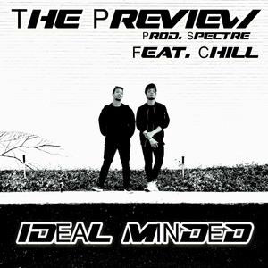 The Preview (feat. ChiLL) [Explicit]