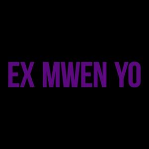 Ex Mwen Yo (feat. Orphelin)