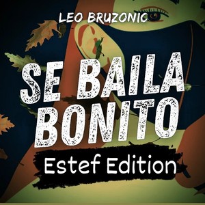 Estef Baila Bonito