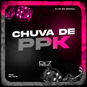 Chuva de PPK (Explicit)