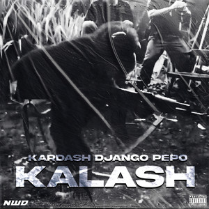 Kalash (Explicit)