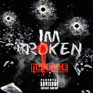 Im Broken (Explicit)