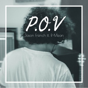 P.O.V (feat. R-Mean)