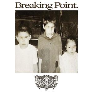 Breaking Point. (Explicit)