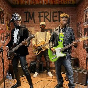IM FRIED (feat. Vson & Frankkkenstein) (Explicit)