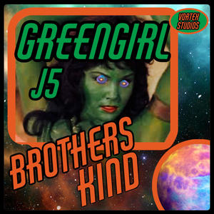 Green Girl J5 (Johnny 5 Version) [Explicit]