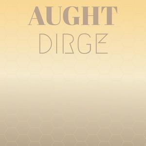 Aught Dirge