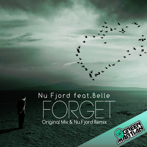 Forget (Original Mix)