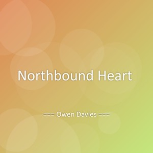 Northbound Heart