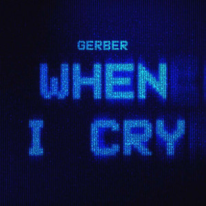 When I Cry