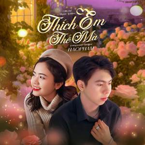 Thích Em Thế Mà