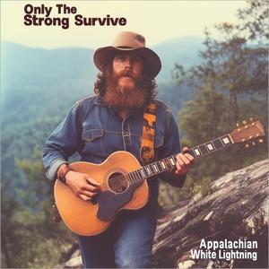 Only The Strong Survive