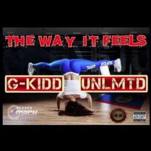 THE WAY IT FEELS (feat. UNLMTD) [Explicit]