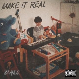 Make It Real (Explicit)