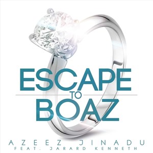 Escape to Boaz (feat. Jarard Kenneth)