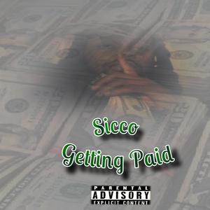 Gettin Paid (Explicit)