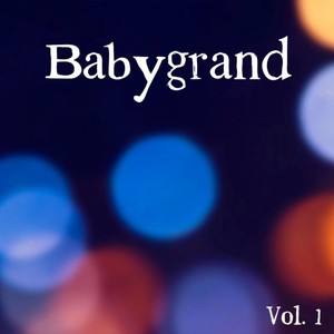 Babygrand, Vol. 1 (Explicit)