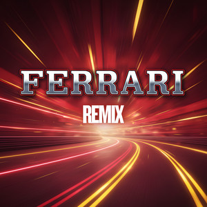 Ferrari (Extended Mix)