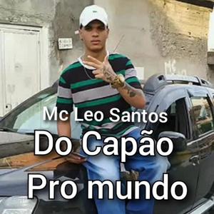 Do Capão pro Mundo (Explicit)