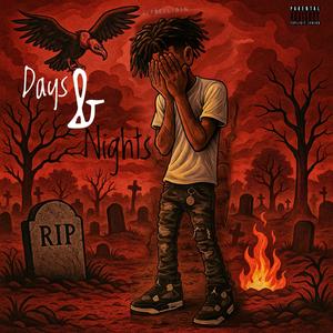 Days & Nights (Explicit)