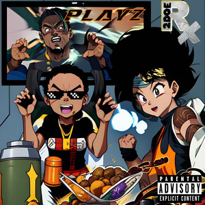 Playz (Explicit)