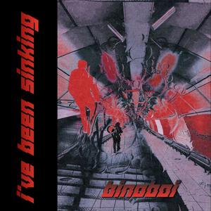 I've Been Sinking (Explicit)