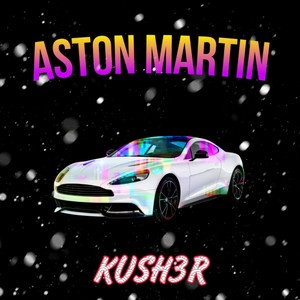 Aston Martin (Explicit)