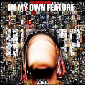 Im My Own Feature (Explicit)