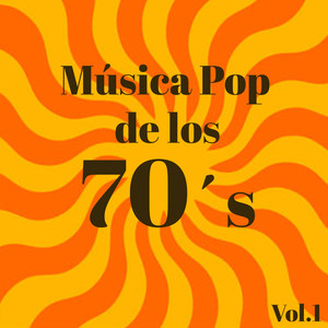 Música Pop de los 70´s, Vol. 1