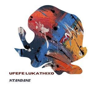 UFEFE LUKATHIXO