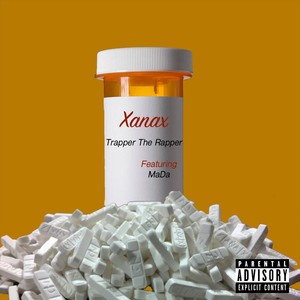 Xanax (feat. Ma'da') (Explicit)