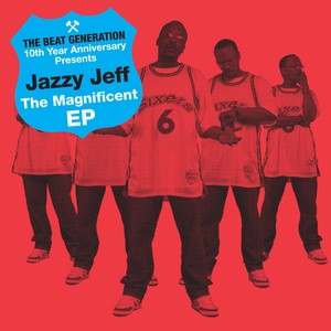 The Beat Generation 10th Anniversary Presents: The Magnificent EP