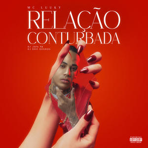 Relação Conturbada (Explicit)
