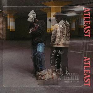 At Least (feat. PRAY4ENZZO) (Explicit)