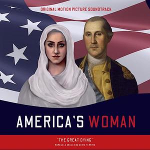 The Great Dying (From America's Woman: Original Motion Picture Soundtrack) (feat. David Ternyik)