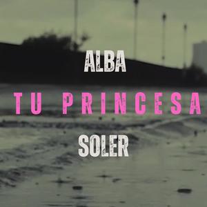 Tu princesa (Explicit)