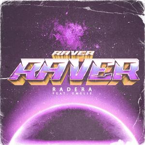 RAVER RAVER (feat. Emelie)