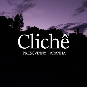 Clichê (Explicit)