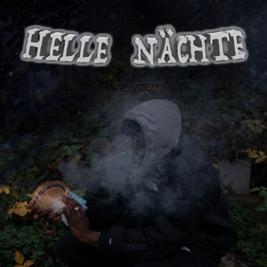 Helle Nächte (Explicit)