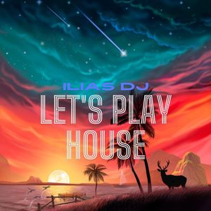 Let's Play House