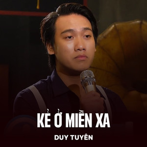 Kẻ Ở Miền Xa