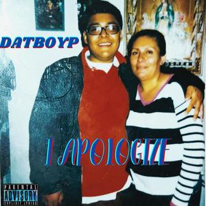 I APOLOGIZE (Explicit)