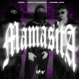Mamasita (Explicit)