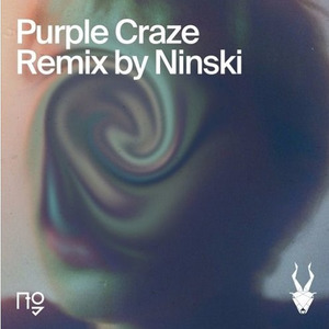 Purple Craze (Ninski Remix)