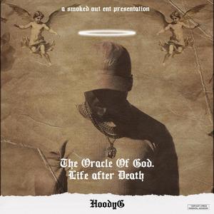 The Oracle Of God. Life After Death (Explicit)