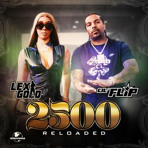 2500 Reloaded (feat. Lil Flip) [Explicit]