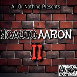 #NoAutoAaron2 (Explicit)